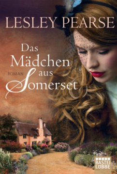 Das Mädchen aus Somerset - Pearse, Lesley