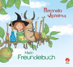 Petronella Apfelmus - Freundebuch - Städing, Sabine