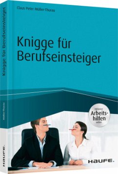 Knigge für Berufseinsteiger - inkl. Arbeitshilfen online - Müller-Thurau, Claus P.