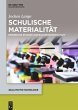 Schulische Materialität - Bild 1