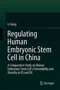 Regulating Human Embryonic Stem Cell in China (eBook, PDF) - Jiang, Li