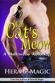 The Cat's Meow: A Halloween Anthology (eBook, ePUB) The Cat's Meow: A Halloween Anthology (eBook, ePUB)