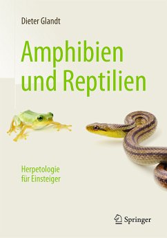 Amphibien und Reptilien (eBook, PDF) - Glandt, Dieter