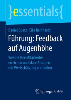 Führung: Feedback auf Augenhöhe (eBook, PDF) - Goetz, Daniel; Reinhardt, Eike