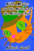 Kitts McGee and the Mystery of the Missing Chips (eBook, ePUB) Kitts McGee and the Mystery of the Missing Chips (eBook, ePUB)