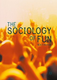 The Sociology of Fun (eBook, PDF)