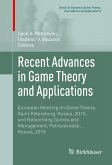 Recent Advances in Game Theory and Applications (eBook, PDF)