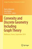 Convexity and Discrete Geometry Including Graph Theory (eBook, PDF)