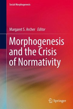 Morphogenesis and the Crisis of Normativity (eBook, PDF)