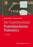 Der Experimentator: Proteinbiochemie/Proteomics (eBook, PDF)