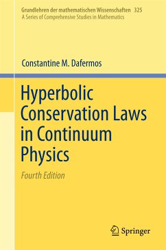 Hyperbolic Conservation Laws in Continuum Physics (eBook, PDF) - Dafermos, Constantine M.