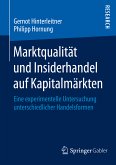 Marktqualität und Insiderhandel auf Kapitalmärkten (eBook, PDF)