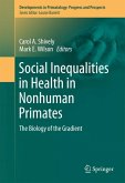 Social Inequalities in Health in Nonhuman Primates (eBook, PDF)