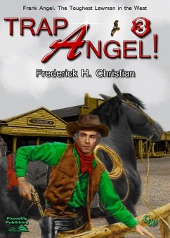 Cover Angel 03: Trap Angel (Frank Angel Western, #3) (eBook, ePUB)