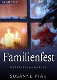 Familienfest. Kurz - Ostfrieslandkrimi (eBook, ePUB)