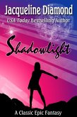 Shadowlight: A Classic Epic Fantasy (eBook, ePUB)