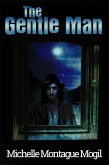 The Gentle Man (eBook, ePUB) The Gentle Man (eBook, ePUB)