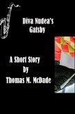Diva Nudea's Gatsby (eBook, ePUB)