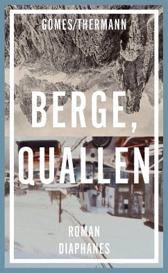 Berge, Quallen (eBook, ePUB) - Gomes/Thermann