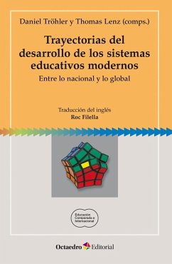 Cover Trayectorias del desarrollo de los sistemas educativos modernos (eBook, ePUB)