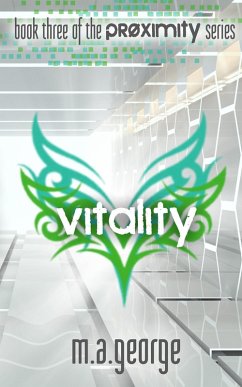 Cover Vitality (Proximity #3) (eBook, ePUB)