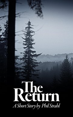 The Return (eBook, ePUB) - Strahl, Phil