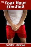 The Four Hour Erection (eBook, ePUB)