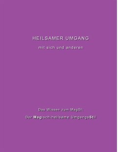 Heilsamer Umgang mit sich und anderen - Schachtner, Hans-Ulrich