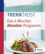 Trennkost - Das 4 Wochen Abnehm-Programm - Bild 1