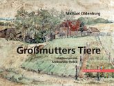 Großmutters Tiere