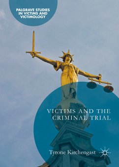 Victims and the Criminal Trial (eBook, PDF) - Kirchengast, Tyrone