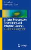 Assisted Reproductive Technologies and Infectious Diseases (eBook, PDF)