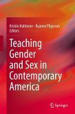 Teaching Gender and Sex in Contemporary America (eBook, PDF)