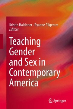 Teaching Gender and Sex in Contemporary America (eBook, PDF)