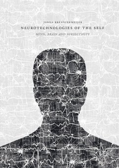 Neurotechnologies of the Self (eBook, PDF)