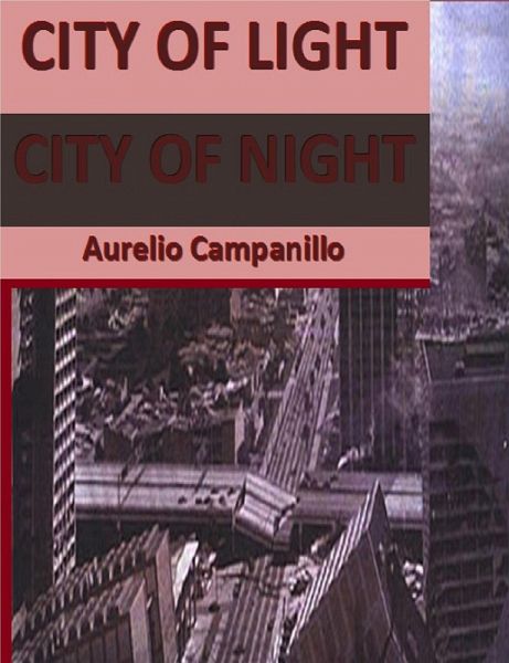 City of Light City of Night (eBook, ePUB) City of Light City of Night (eBook, ePUB)