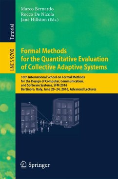 Formal Methods for the Quantitative Evaluation of Collective Adaptive Systems (eBook, PDF)