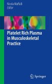 Platelet Rich Plasma in Musculoskeletal Practice (eBook, PDF)