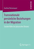 Transnationale persönliche Beziehungen in der Migration (eBook, PDF)