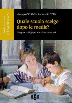 Cover Quale scuola scelgo dopo le scuole medie? (eBook, ePUB)