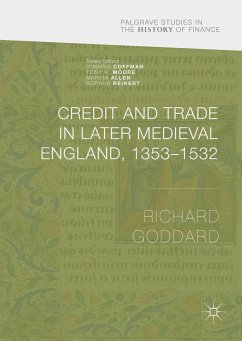 Credit and Trade in Later Medieval England, 1353-1532 (eBook, PDF)
