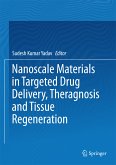 Nanoscale Materials in Targeted Drug Delivery, Theragnosis and Tissue Regeneration (eBook, PDF)