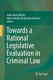 Towards a Rational Legislative Evaluation in Criminal Law (eBook, PDF)