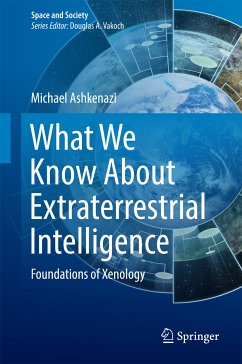 What We Know About Extraterrestrial Intelligence (eBook, PDF) - Ashkenazi, Michael