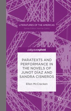 Paratexts and Performance in the Novels of Junot Díaz and Sandra Cisneros (eBook, PDF) - McCracken, Ellen