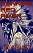 Running Red River (eBook, ePUB) - Bild 1