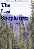 The Last Shopkeeper (eBook, ePUB)