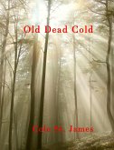 Old Dead Cold (eBook, ePUB) Old Dead Cold (eBook, ePUB)