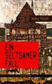 Ein seltsamer Fall (Mystery-Krimi) (eBook, ePUB)