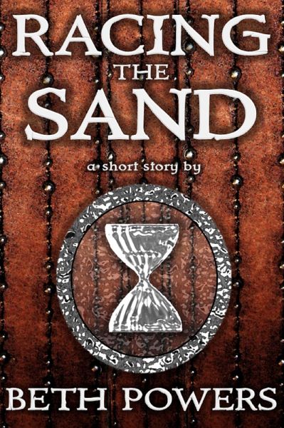 Racing the Sand: A Short Story (eBook, ePUB)